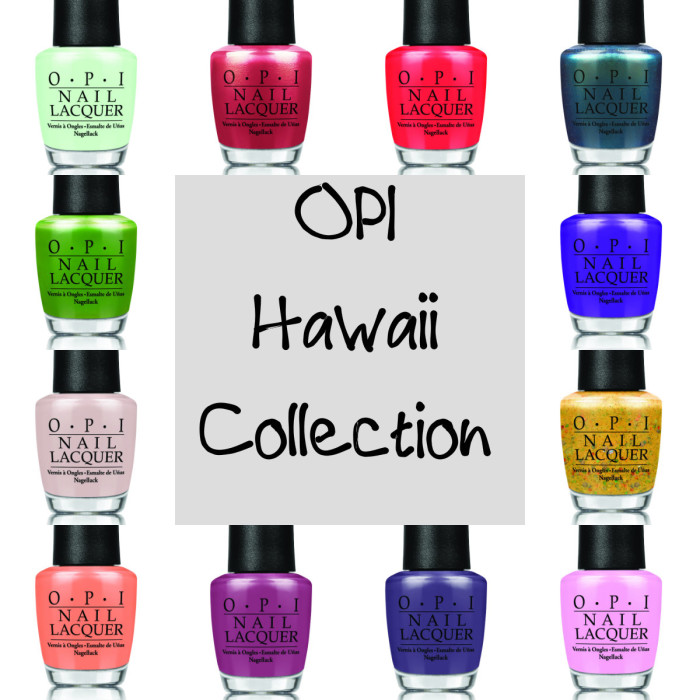 Opi Hawaii collection